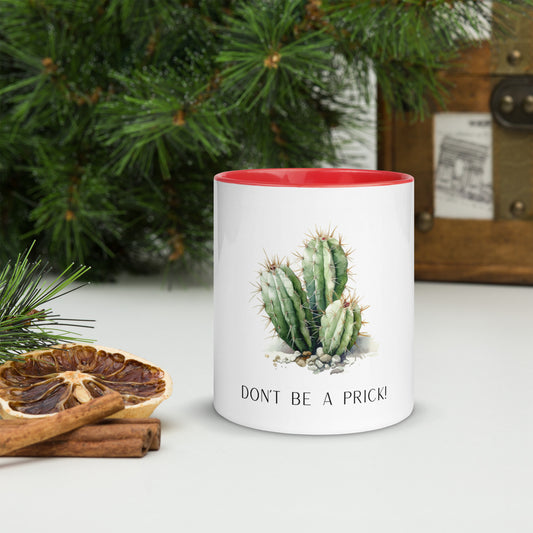 Desert Catcus "Don't Be A Prick" Design Mug